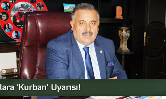 Vatandaşlara ‘Kurban’ Uyarısı!