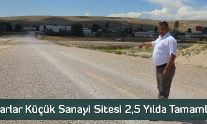  ‘Zanaatkarlar Küçük Sanayi Sitesi 2,5 Yılda Tamamlanacak’