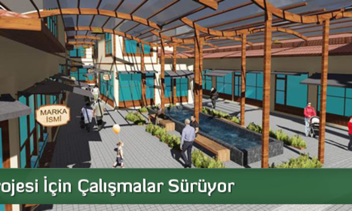 Arasta Projesi İçin Çalışmalar Sürüyor