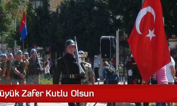 Büyük Zafer Kutlu Olsun