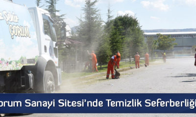 Çorum Sanayi Sitesi’nde Temizlik Seferberliği