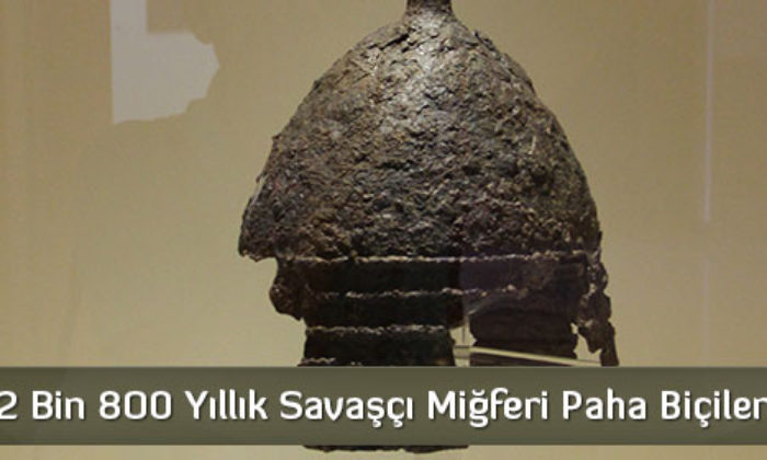 2 Bin 800 Yıllık Savaşçı Miğferi Paha Biçilemiyor  