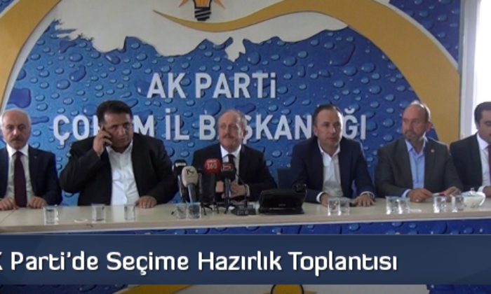 AK Parti’de Seçime Hazırlık Toplantısı