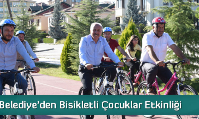 Belediye’den Bisikletli Çocuklar Etkinliği