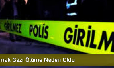 Çakmak Gazı Ölüme Neden Oldu