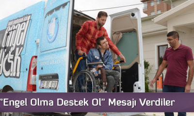 “Engel Olma Destek Ol”