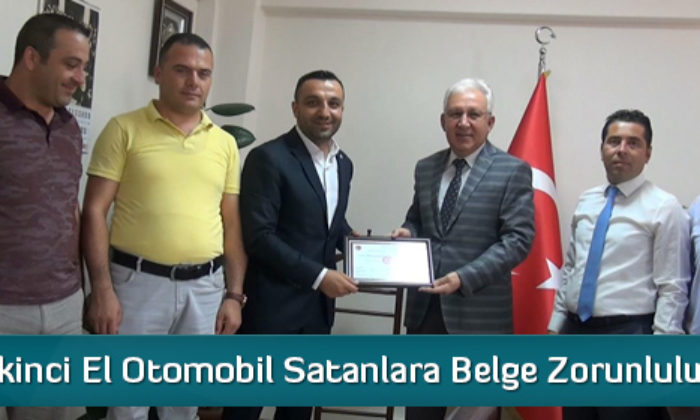 İkinci El Otomobil Satanlara Belge Zorunluluğu