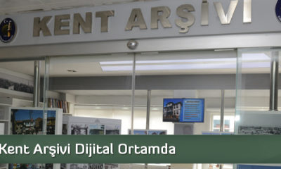 Kent Arşivi Dijital Ortamda