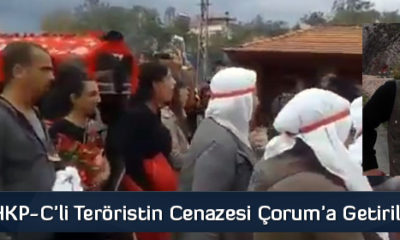 DHKP-C’li Teröristin Cenazesi Çorum’a Getirildi