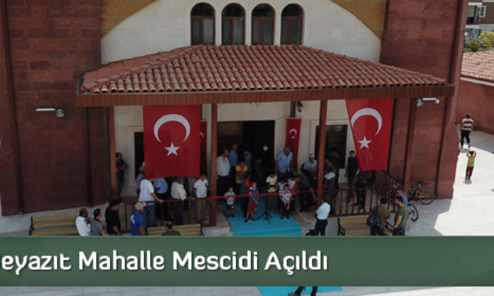 Yıldırım Beyazıt Mahalle Mescidi Açıldı
