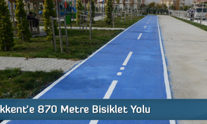 Akkent’e 870 Metre Bisiklet Yolu