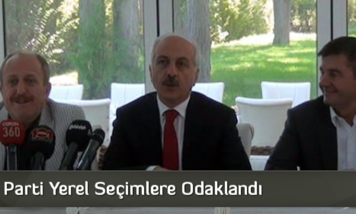 Ak Parti Yerel Seçimlere Odaklandı