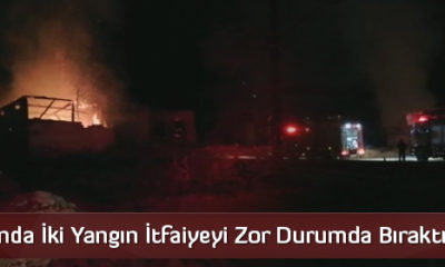 Aynı Anda İki Yangın İtfaiyeyi Zor Durumda Bıraktı