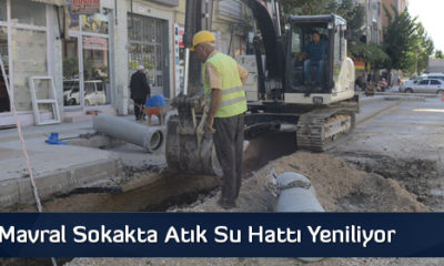 Mavral Sokakta Atık Su Hattı Yeniliyor