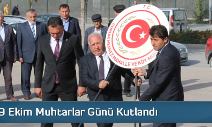 19 Ekim Muhtarlar Günü Kutlandı