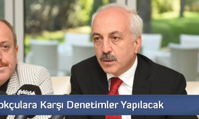 Stokçulara Karşı Denetimler Yapılacak