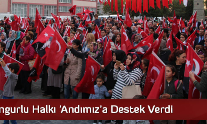 Sungurlu Halkı ‘Andımız’a Destek Verdi