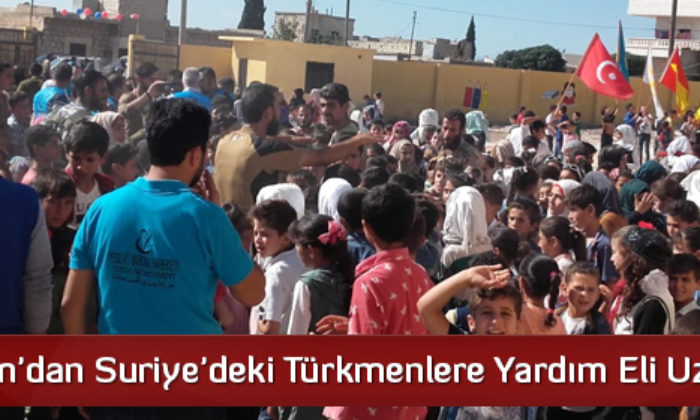 Çorum’dan Suriye’deki Türkmenlere Yardım Eli Uzandı