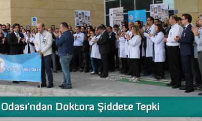 Tabip Odası’ndan Doktora Şiddete Tepki