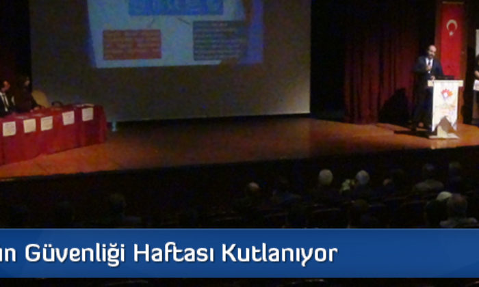 Ürün Güvenliği Haftası Kutlanıyor