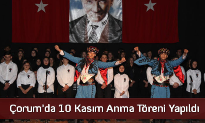 Çorum’da 10 Kasım Anma Töreni Yapıldı
