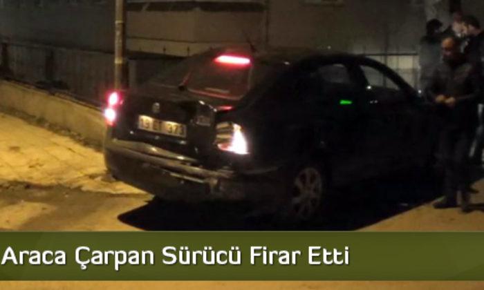 5 Araca Çarpan Sürücü Firar Etti