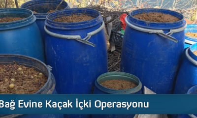 Bağ Evine Kaçak İçki Operasyonu