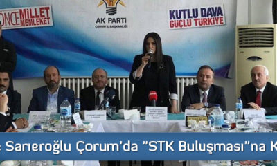 Jülide Sarıeroğlu Çorum’da “STK Buluşması”na Katıldı