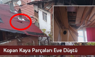 Kopan Kaya Parçaları Evlerin Yatak Odası Ve Tuvaletine Düştü