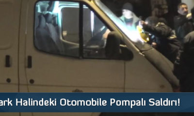 Park Halindeki Otomobile Pompalı Saldırı