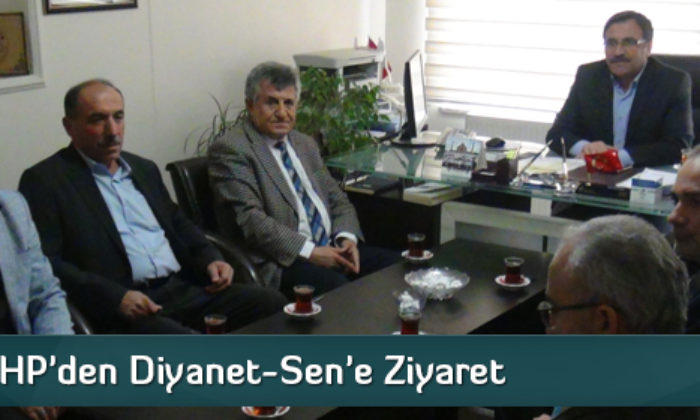 CHP’den Diyanet-Sen’e Ziyaret