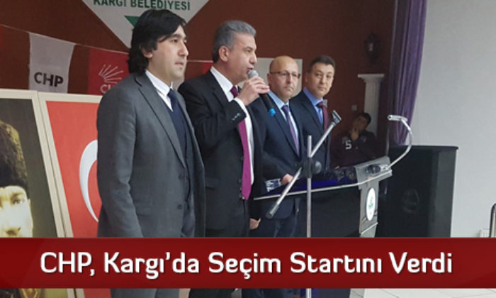 CHP, Kargı’da Seçim Startını Verdi