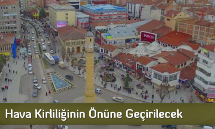 Hava Kirliliğinin Önüne Geçirilecek