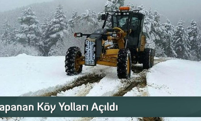Kapanan Köy Yolları Açıldı
