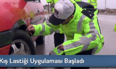 Kış Lastiği Uygulaması Başladı