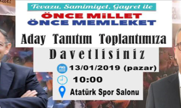 Ak Parti Aday Tanıtım Toplantısına Davet