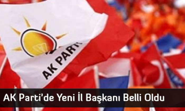 Ak Parti’de Yeni İl Başkanı Yusuf Ahlatçı