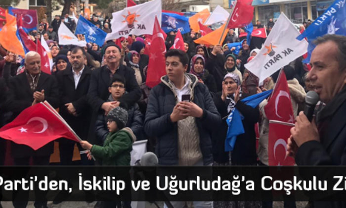 Ak Parti’den, İskilip ve Uğurludağ’a Coşkulu Ziyaret