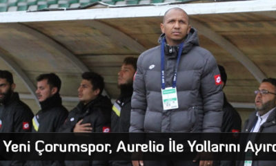 Yeni Çorumspor, Aurelio İle Yollarını Ayırdı