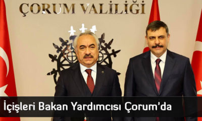 İçişleri Bakan Yardımcısı Çorum’da