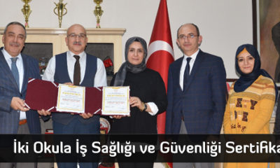 İki Okula İş Sağlığı ve Güvenliği Sertifikası