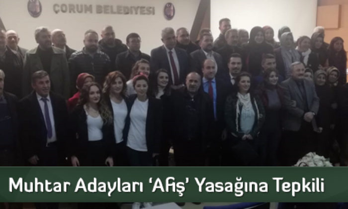 Muhtar Adayları ‘Afiş’ Yasağına Tepkili