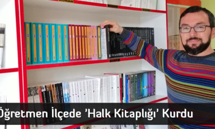 Öğretmen İlçede ‘Halk Kitaplığı’ Kurdu  