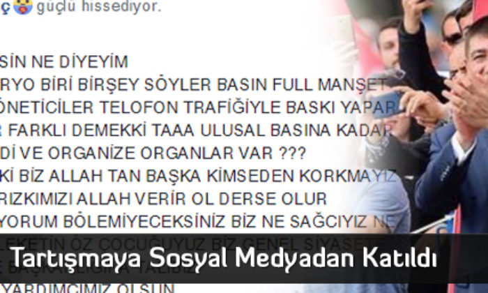 Tartışmaya Sosyal Medyadan Katıldı