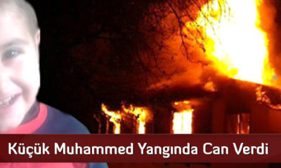 Küçük Muhammed Yangında Can Verdi