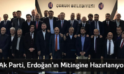 Ak Parti, Erdoğan’ın Mitingine Hazırlanıyor