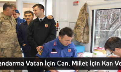 Jandarma Vatan İçin Can, Millet İçin Kan Veriyor