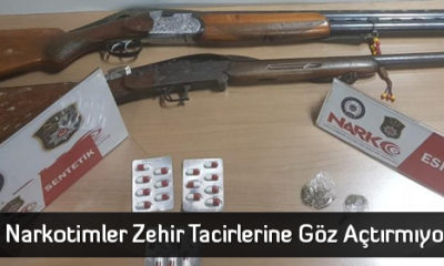 Narkotimler Zehir Tacirlerine Göz Açtırmıyor  