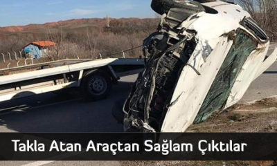 Takla Atan Araçtan Sağlam Çıktılar