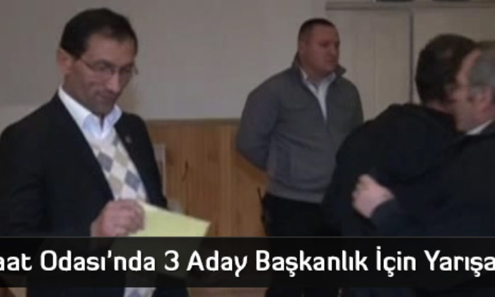 Ziraat Odası’nda 3 Aday Başkanlık İçin Yarışacak